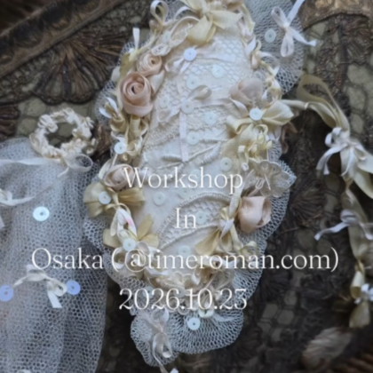 ♦リボン刺繍作家「ビクトリアンローズ」様の1Dayワークショップを開催いたします♦