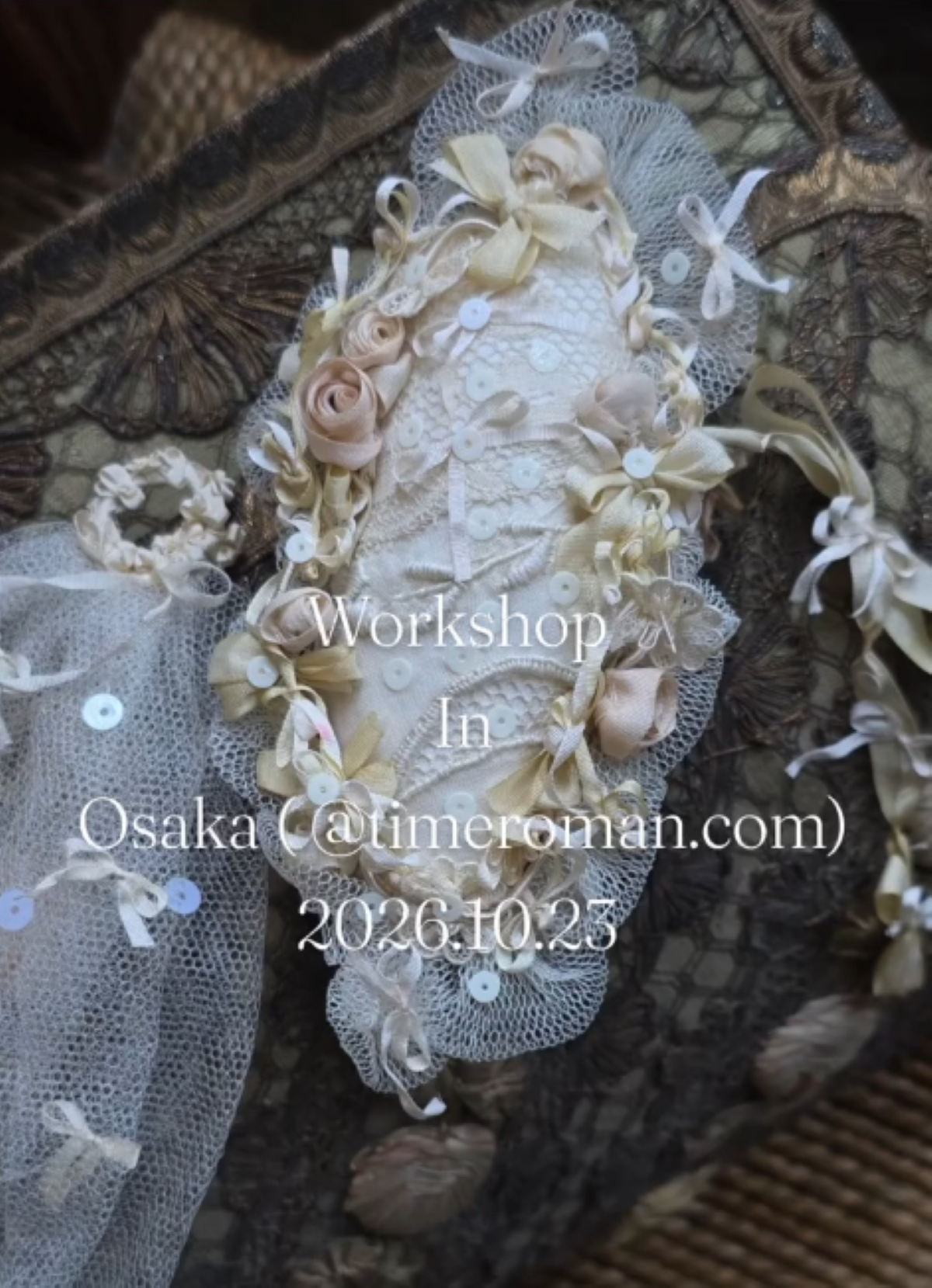 ♦リボン刺繍作家「ビクトリアンローズ」様の1Dayワークショップを開催いたします♦